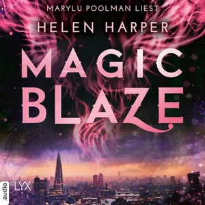 Magic Blaze Hörbuch