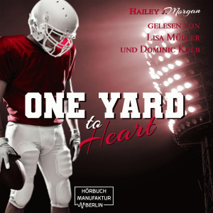 One Yard to Heart Hörbuch