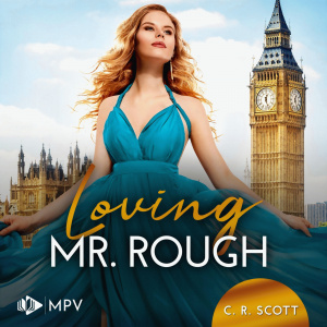 Loving Mr. Rough Hörbuch