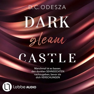 DARK gleam CASTLE Hörbuch