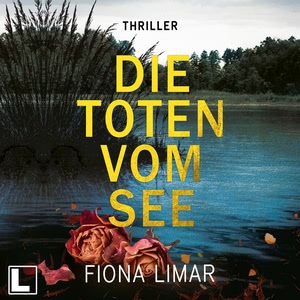 Die Toten vom See Hörbuch