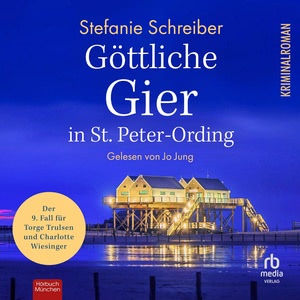 Göttliche Gier in St. Peter-Ording Hörbuch
