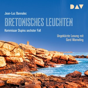 Bretonisches Leuchten Hörbuch