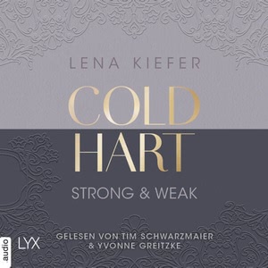 Coldhart - Strong & Weak Hörbuch