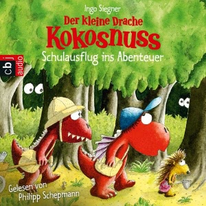 Der kleine Drache Kokosnuss: Schulausflug ins Abenteuer Hörbuch