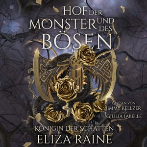 Hof der Monster und des Bösen Hörbuch