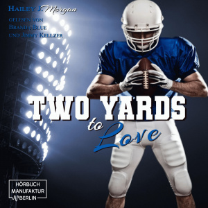 Two Yards to Love Hörbuch
