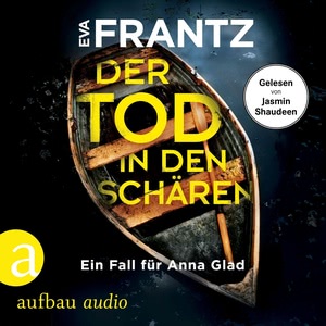 Der Tod in den Schären - Ein Fall für Anna Glad Hörbuch