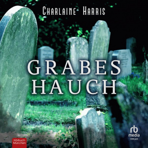 Grabeshauch Hörbuch
