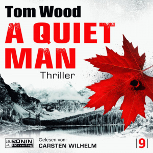 A Quiet Man - Ein schweigsamer Mann ist ein gefährlicher Mann Hörbuch-Reihe gratis