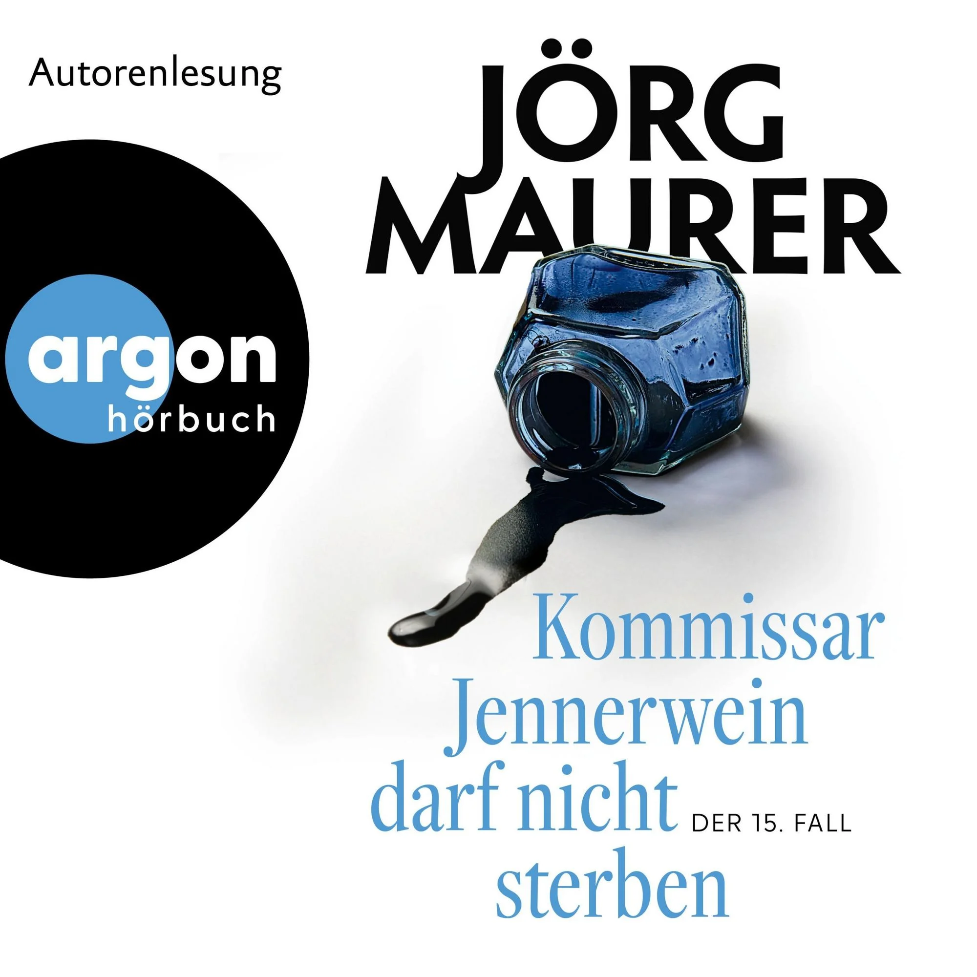 Kommissar Jennerwein darf nicht sterben Hörbuch