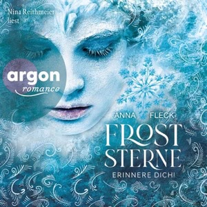 Froststerne - Erinnere dich! Hörbuch