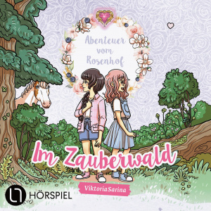 Im Zauberwald Hörbuch