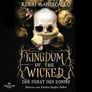 Kingdom of the Wicked - Die Göttin der Rache Hörbuch