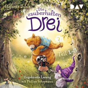 Die zauberhaften Drei 1-3 Hörbuch