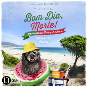 Bom Dia, Morte! - Mord unter Pinien Hörbuch
