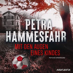 Mit den Augen eines Kindes Hörbuch