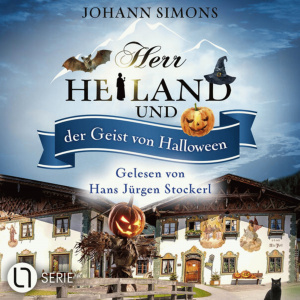 Herr Heiland und der Geist von Halloween Hörbuch