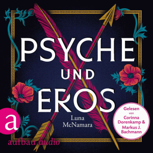 Psyche und Eros Hörbuch