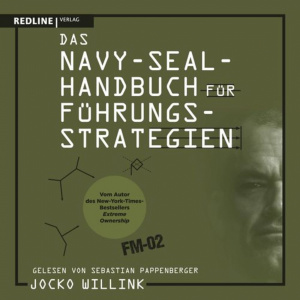 Das Navy-Seal-Handbuch für Führungsstrategien Hörbuch