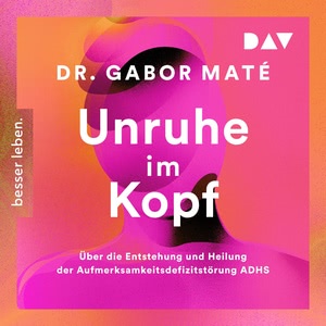 Unruhe im Kopf Hörbuch