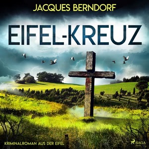 Eifel-Kreuz Hörbuch