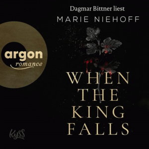 When the King Falls Hörbuch