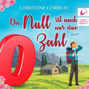 Die Null ist auch nur eine Zahl - Zino Hörbuch