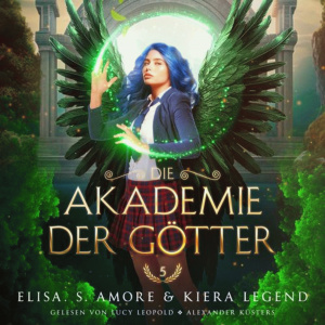 Die Akademie der Götter - Jahr 5 Hörbuch