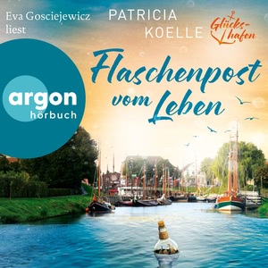 Flaschenpost vom Leben Hörbuch