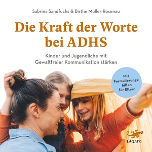 Die Kraft der Worte bei ADHS Hörbuch