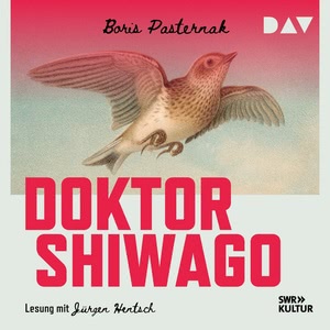 Doktor Shiwago Hörbuch