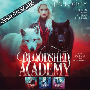 Bloodshed Academy Hörbuch