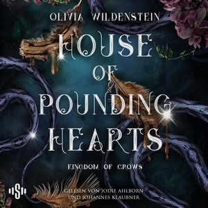 House of Pounding Hearts Hörbuch
