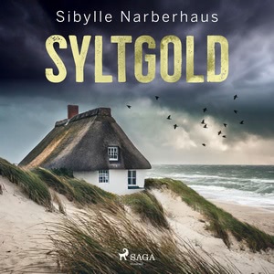 Syltgold Hörbuch