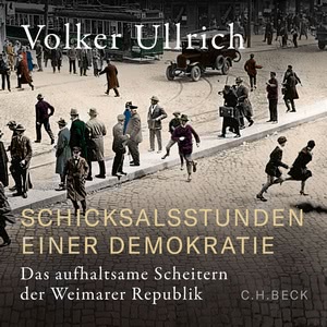 Schicksalsstunden einer Demokratie Hörbuch