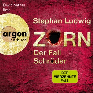 Zorn - Der Fall Schröder Hörbuch