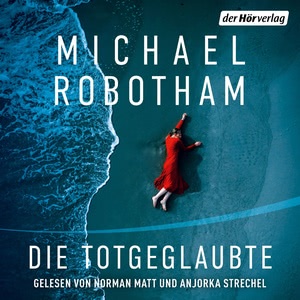 Die Totgeglaubte Hörbuch