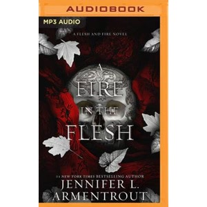 Fire in the Flesh Hörbuch