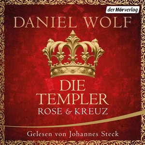 Rose und Kreuz Hörbuch