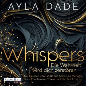 WHISPERS. Die Wahrheit wird dich zerstören Hörbuch