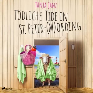 Tödliche Tide in St. Peter-(M)Ording Hörbuch