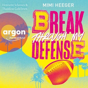 Break through my Defense Hörbuch