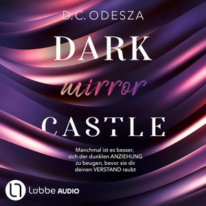 DARK mirror CASTLE Hörbuch