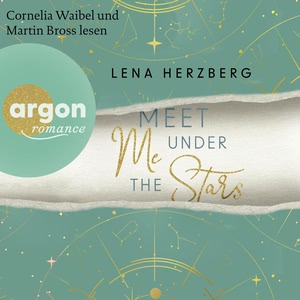 Meet Me Under The Stars Hörbuch