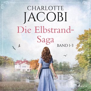 Die Elbstrand-Saga Hörbuch