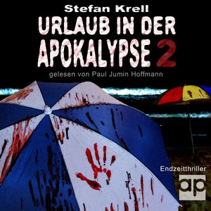 Urlaub in der Apokalypse 2 Hörbuch
