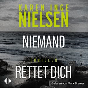 Niemand hört dich Hörbuch