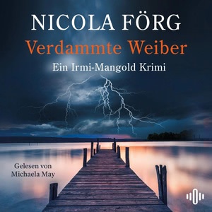 Verdammte Weiber Hörbuch