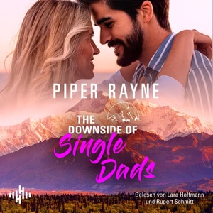 The Downside Of Single Dads Hörbuch